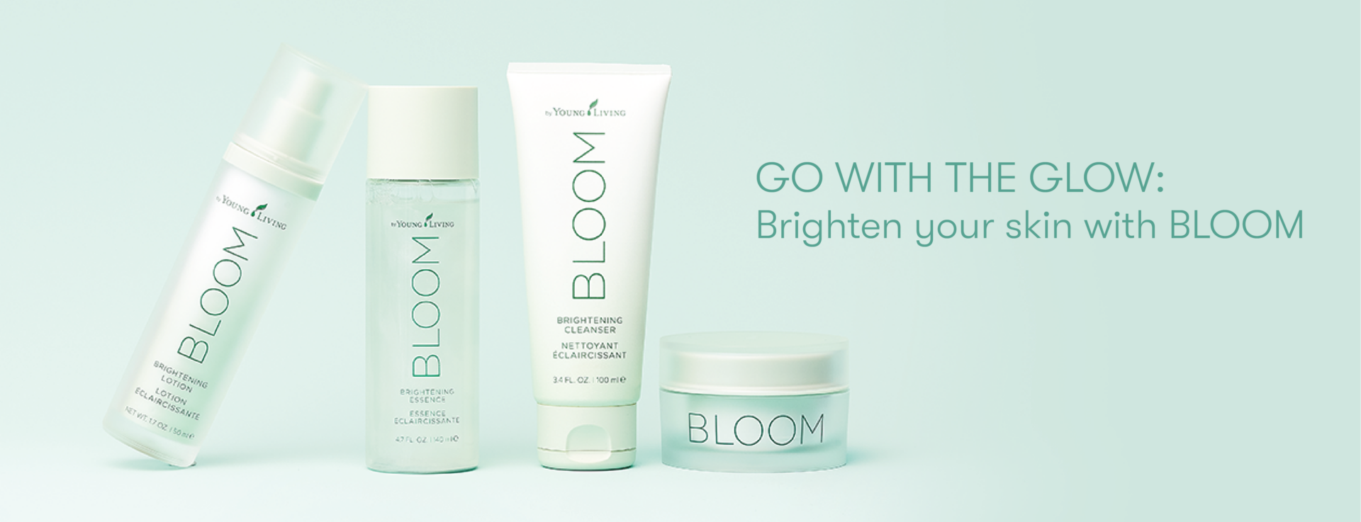 Go with the glow: Brighten your skin with BLOOM® by Young Living™